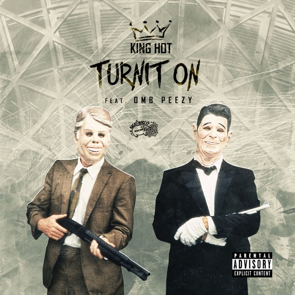 Turnit On - Single (feat. Omb Peezy) - Single album cover