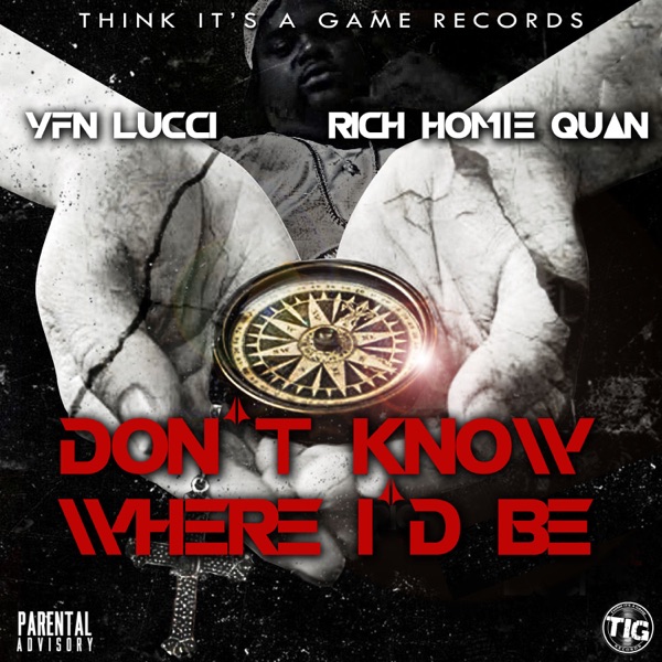 Don't Know Where I'd Be - Single album cover