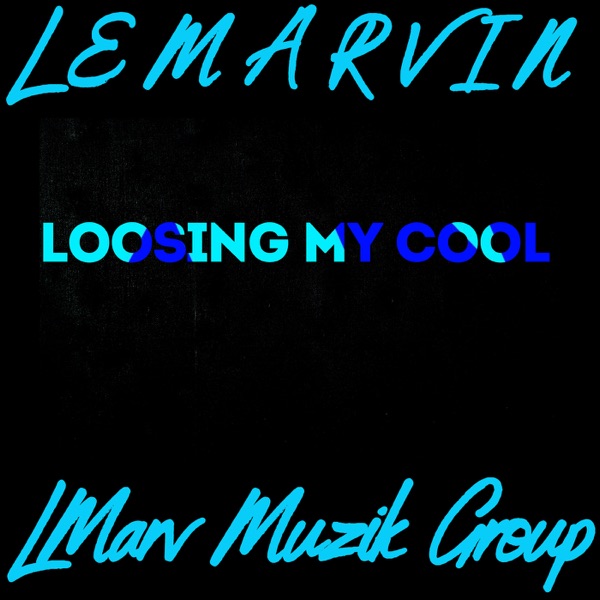 Loosing My Cool - Single album cover