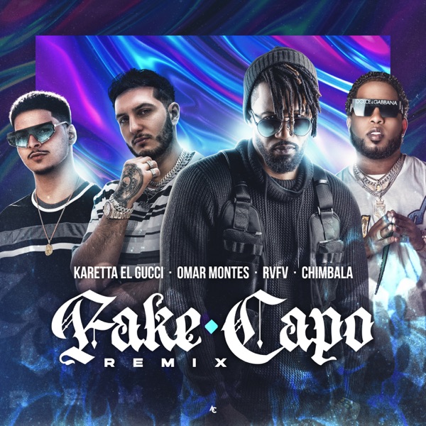 Fake Capo (Remix) [feat. Chimbala] - Single album cover