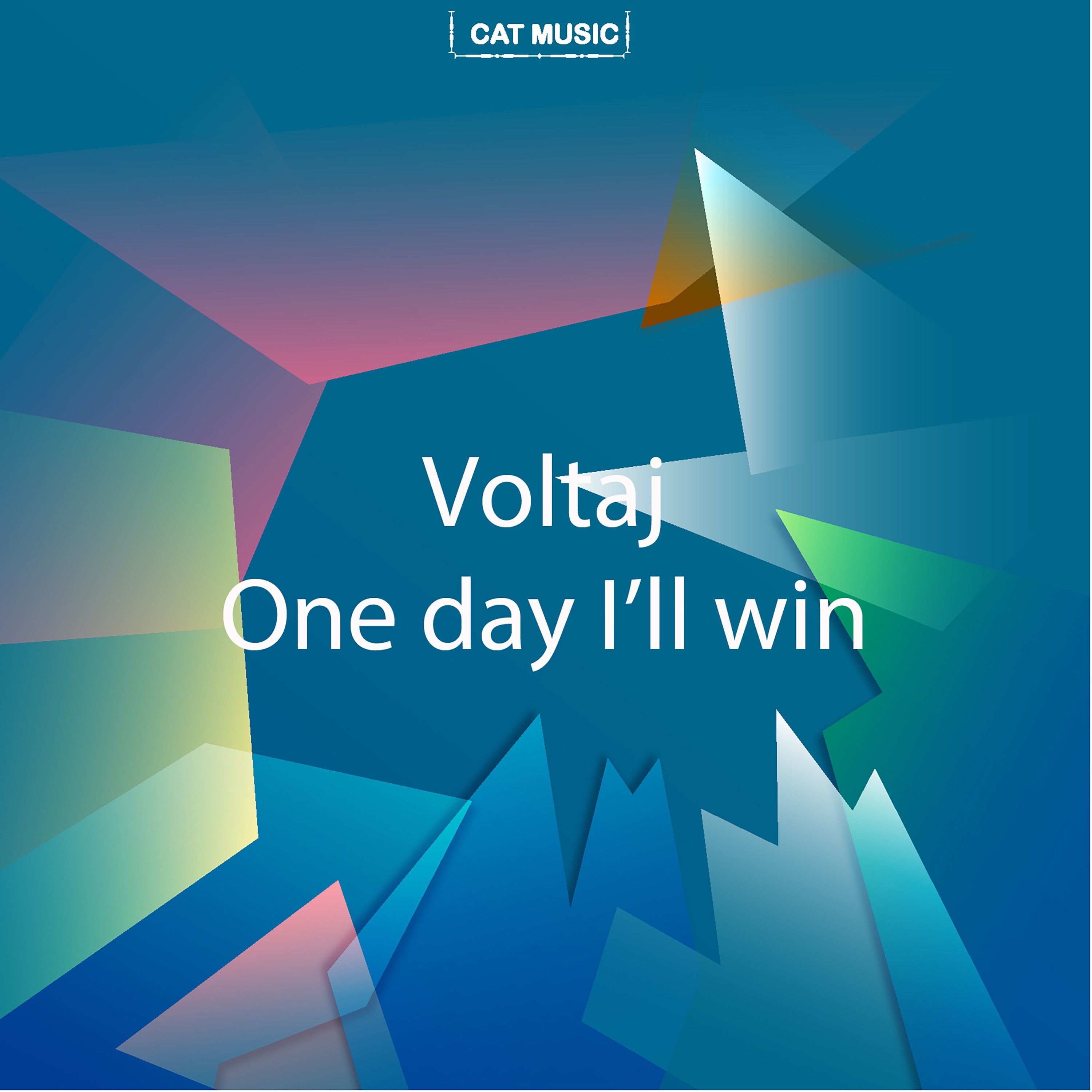 One Day I'll Win - Single album cover