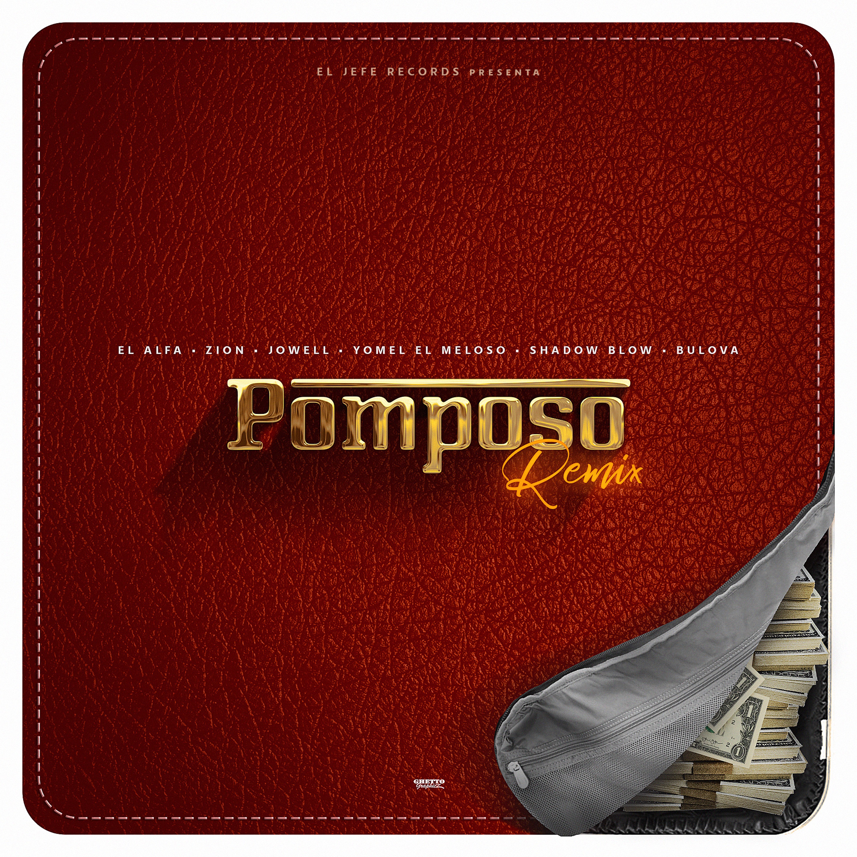 Pomposo (Remix) [feat. Bulova, Jowell & Randy & Shadow Blow] - Single album cover