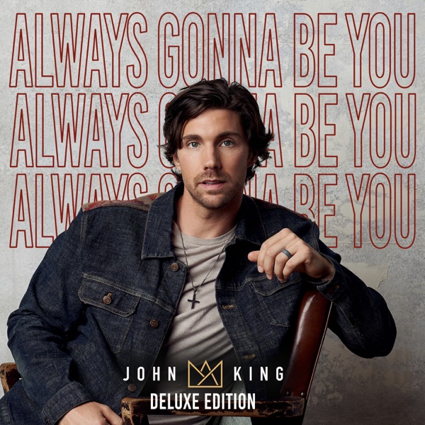 Always Gonna Be You Deluxe Edition album cover