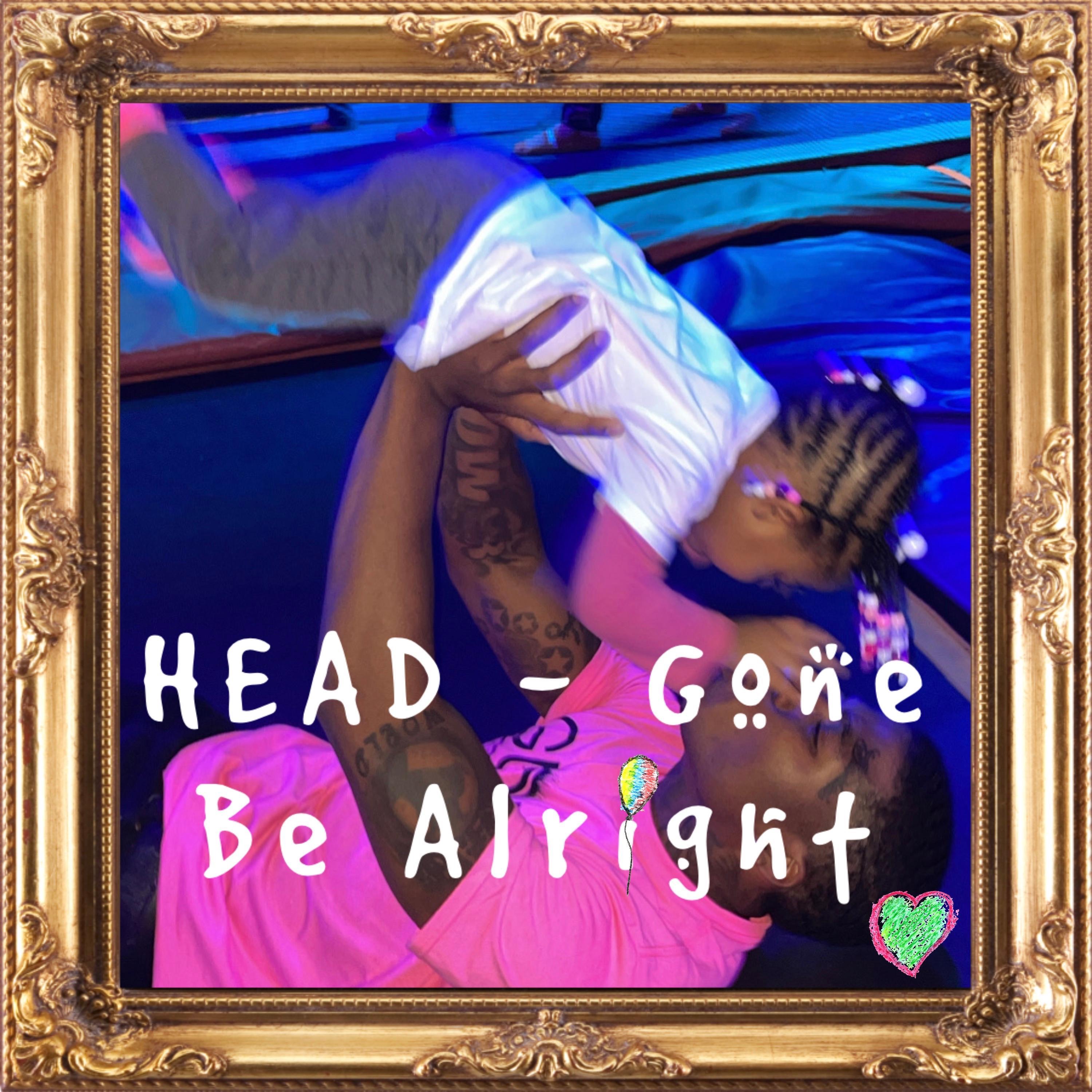 Gone Be Alright - Single album cover