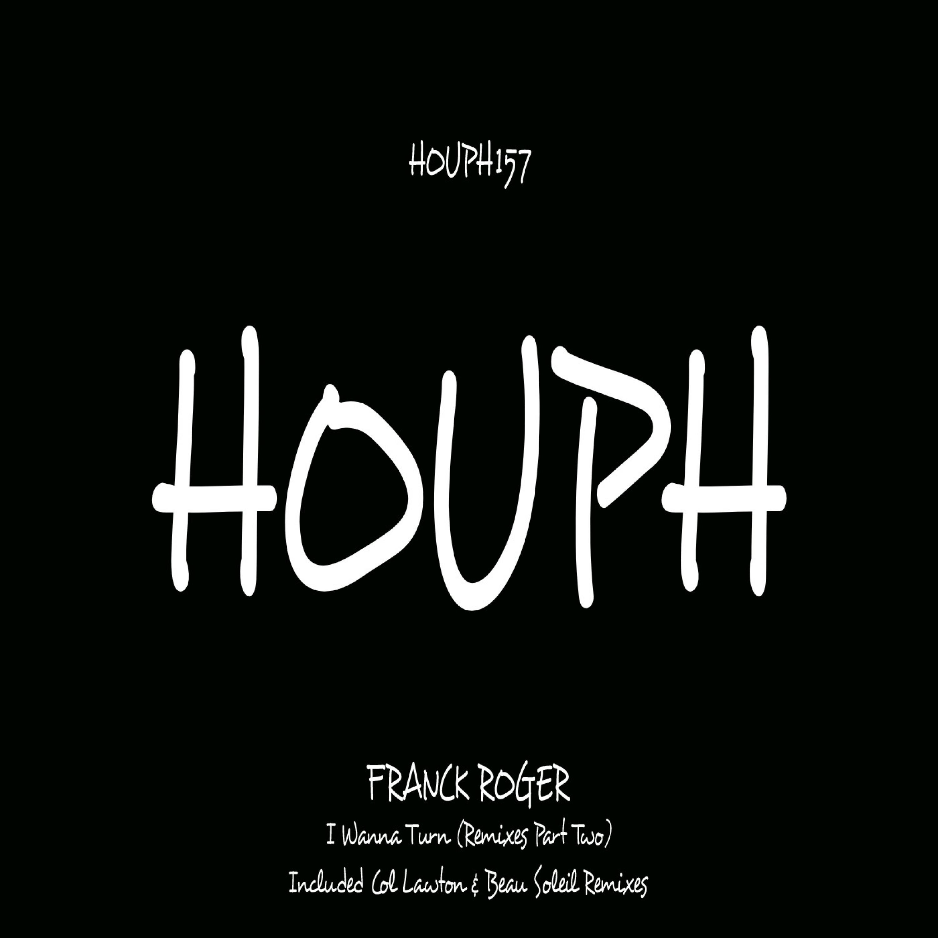 I Wanna Turn (Remixes Part Two) - Single album cover