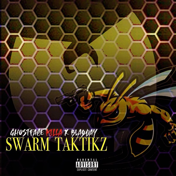 Swarm Taktiks (feat. GhostFace Killah) - Single album cover