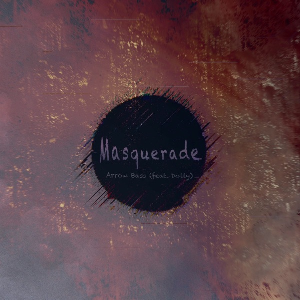Masquerade (feat. Dolly) - Single album cover