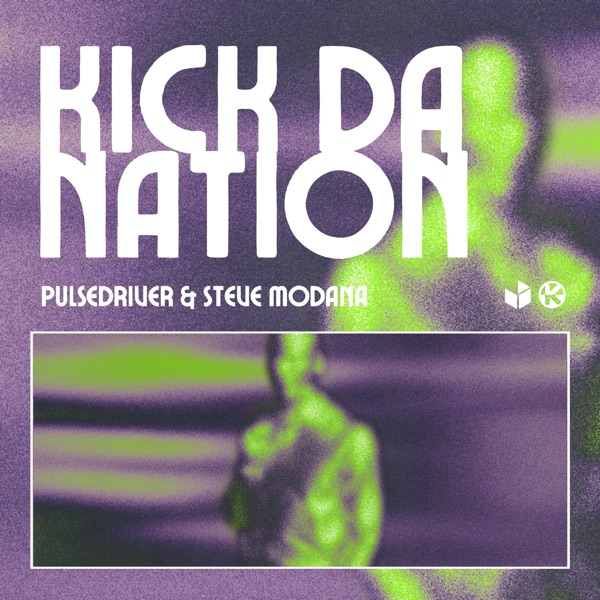 Kick da Nation - Single album cover