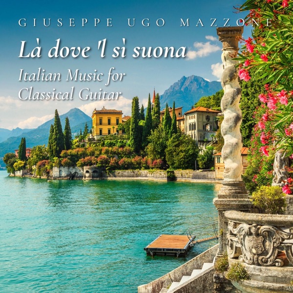Là dove 'l sì suona: Italian Music for Classical Guitar - EP album cover