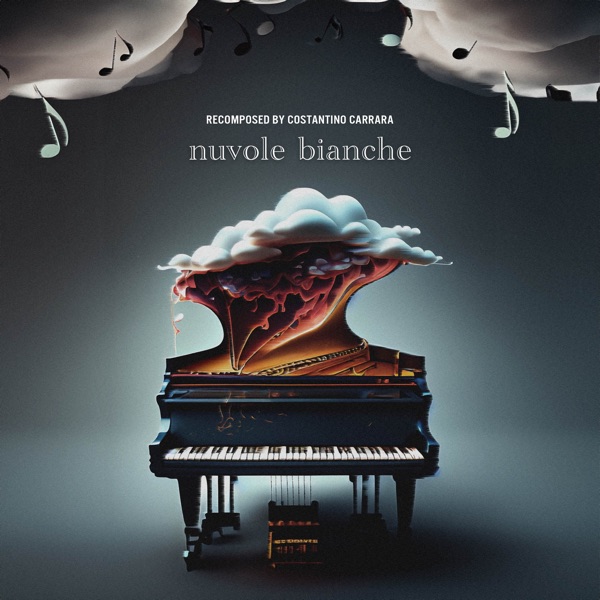 Nuvole Bianche (Recomposed by Costantino Carrara) - Single album cover