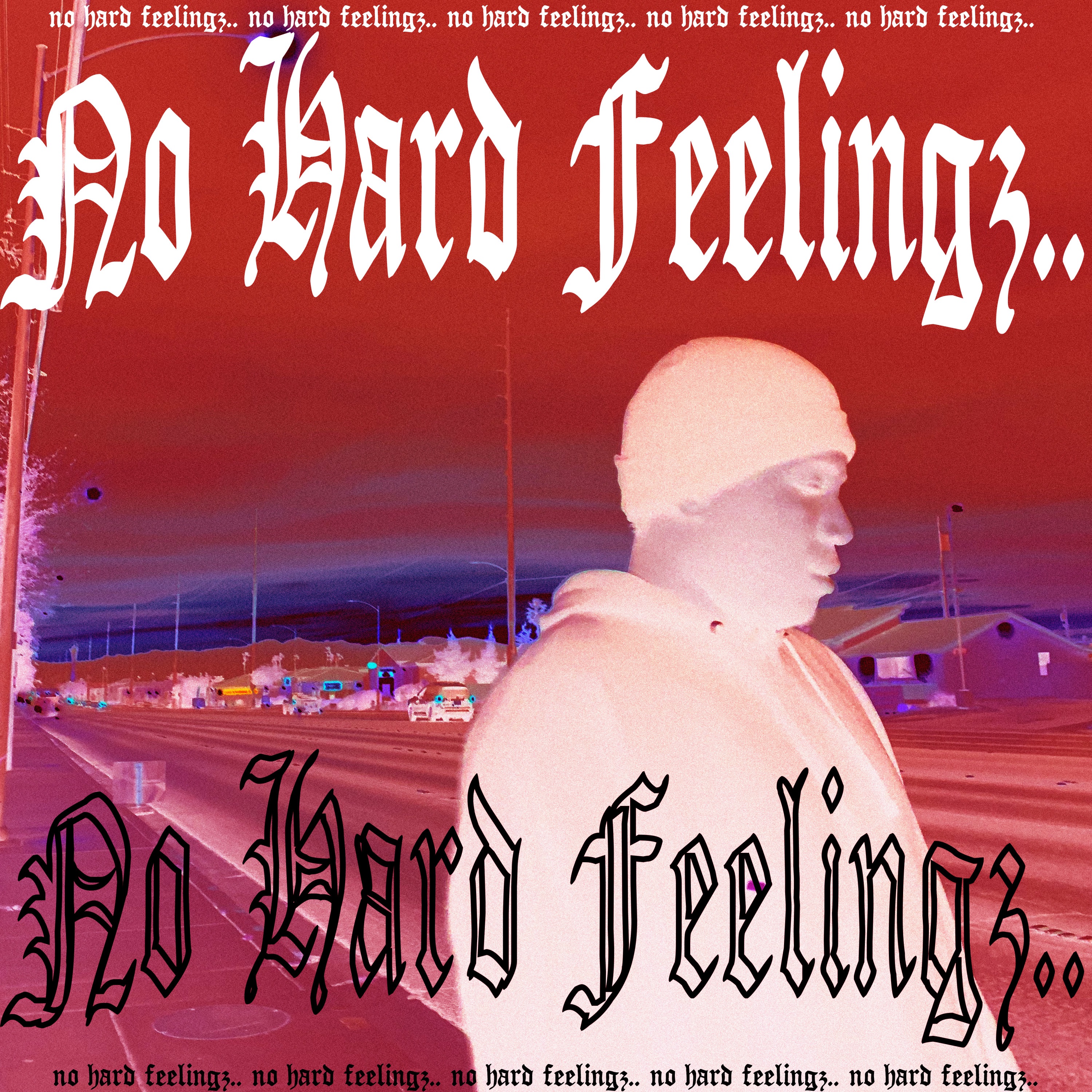 No Hard Feelingz album cover