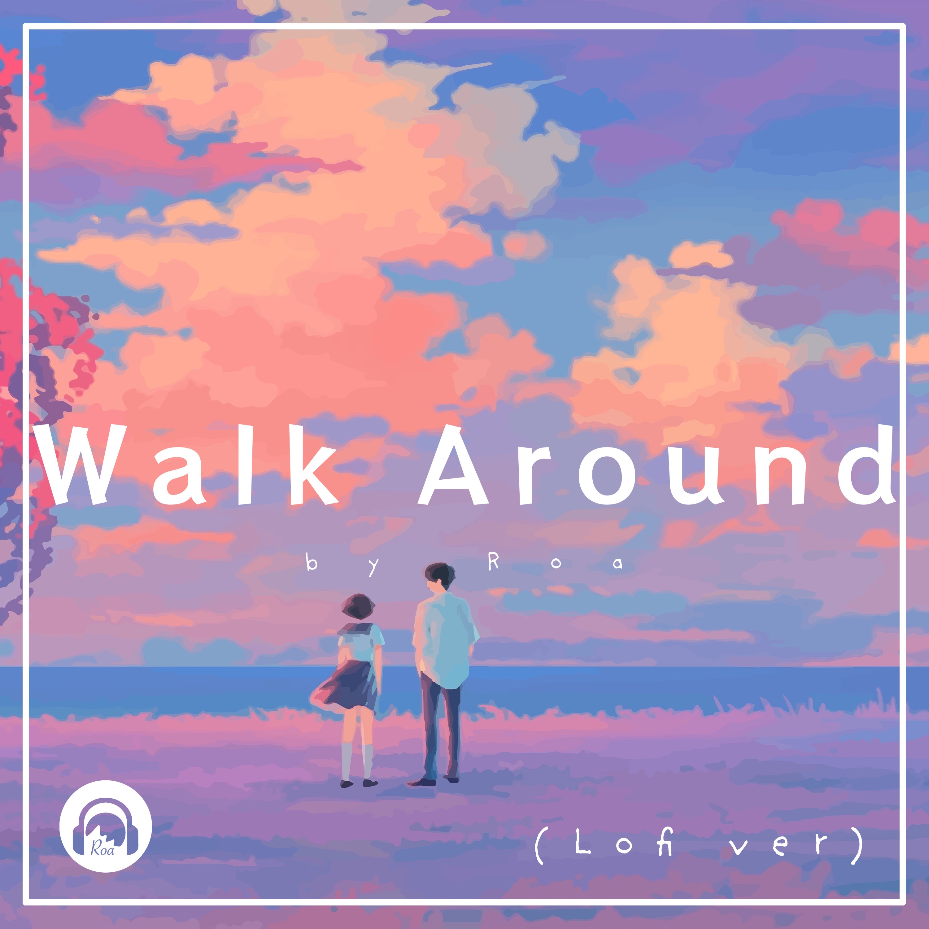 Walk Around (LoFi ver) - Single album cover