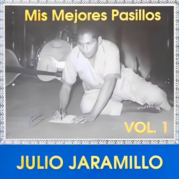 Mis Mejores Pasillos Vol. 1 album cover