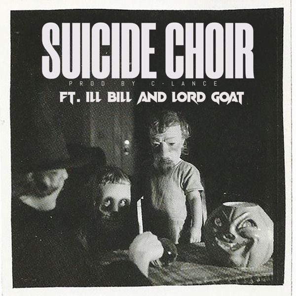 Suicide Choir (feat. ILL BILL & C-Lance) - Single album cover