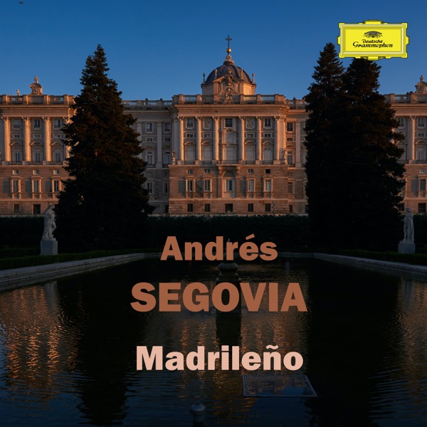 Andrés Segovia: Madrileño album cover