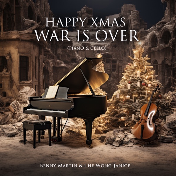 Happy Xmas War Is Over (Piano & Cello) - Single album cover