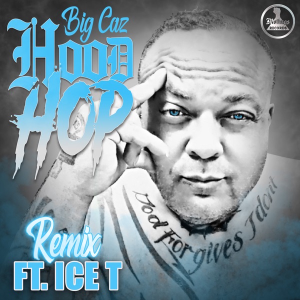 Hood Hop (Remix) [feat. Ice-T] - Single album cover