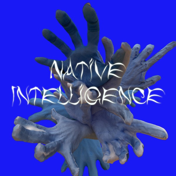 Native Intelligence - Single album cover