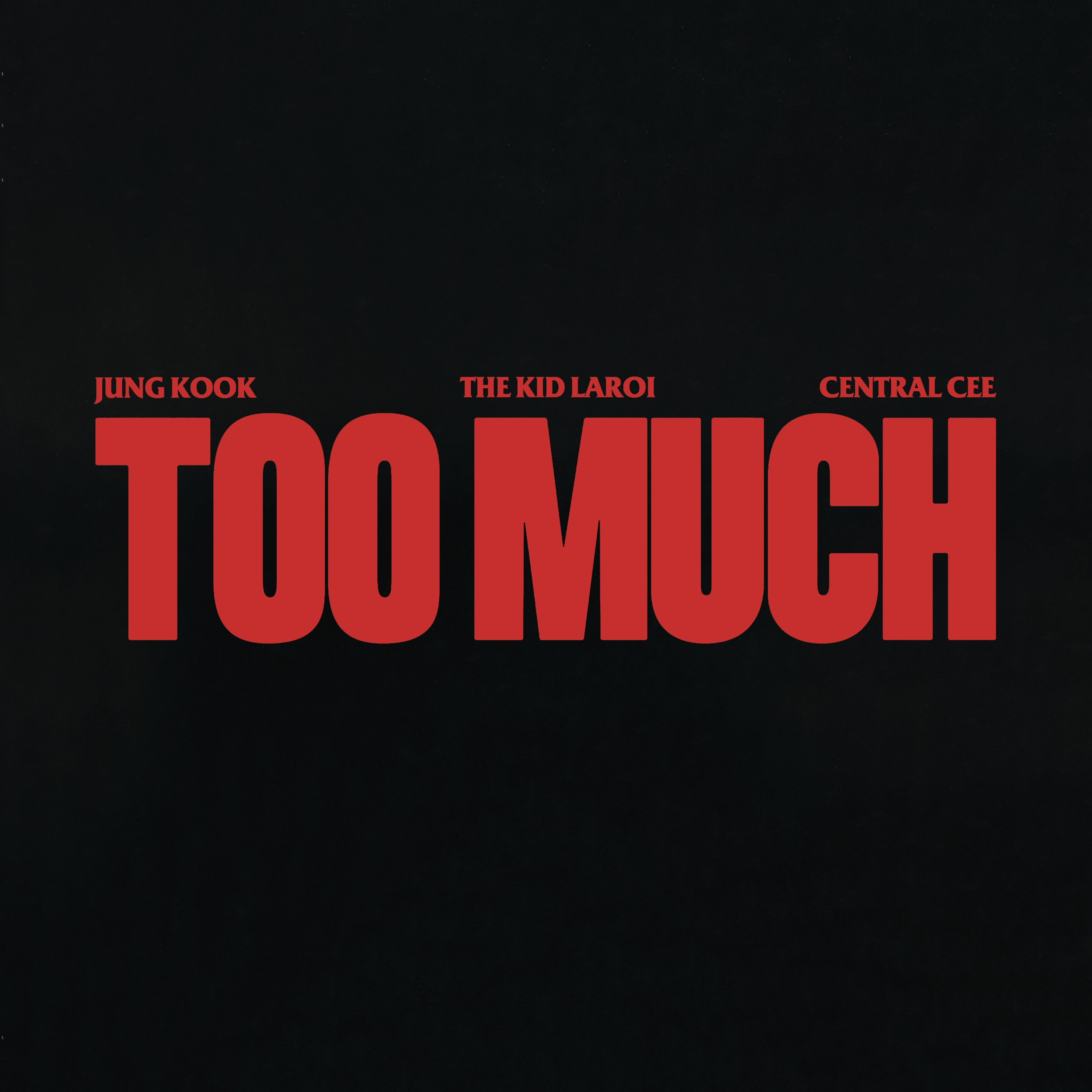 TOO MUCH - Single album cover