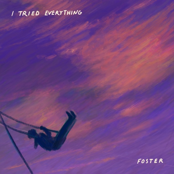 i tried everything (feat. Kailee Morgue & Zaini) - Single album cover
