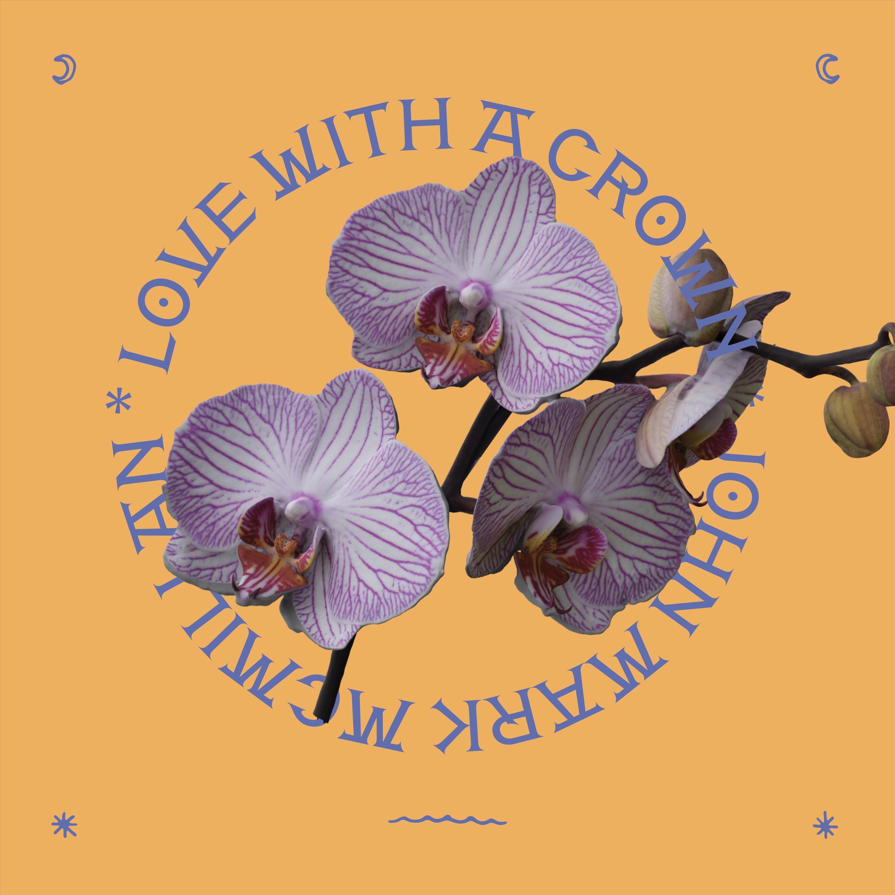 Love With A Crown - Single album cover