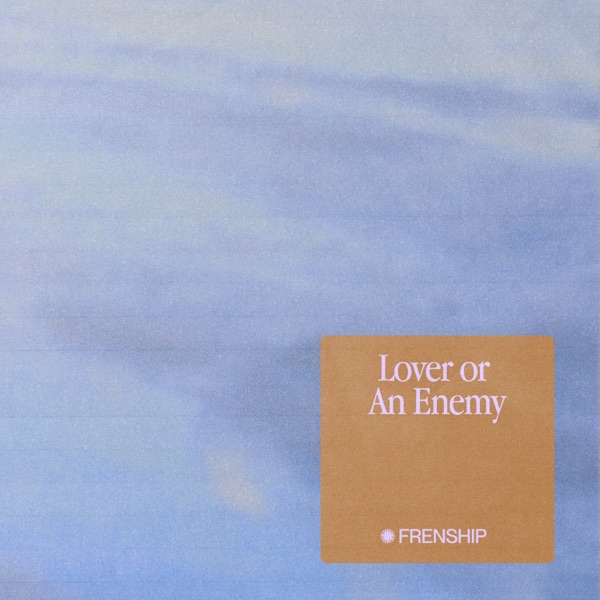 Lover or an Enemy - Single album cover