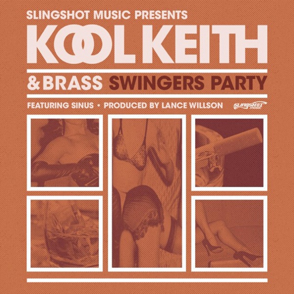 Swingers Party (feat. Kool Keith) - Single album cover