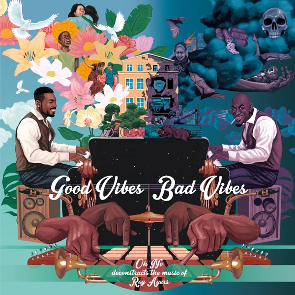 Good Vibes / Bad Vibes album cover