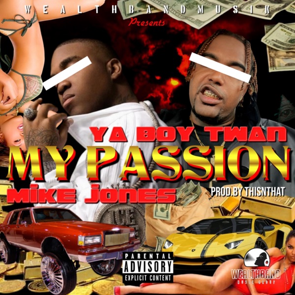 My Passion (feat. Mike Jones) - Single album cover