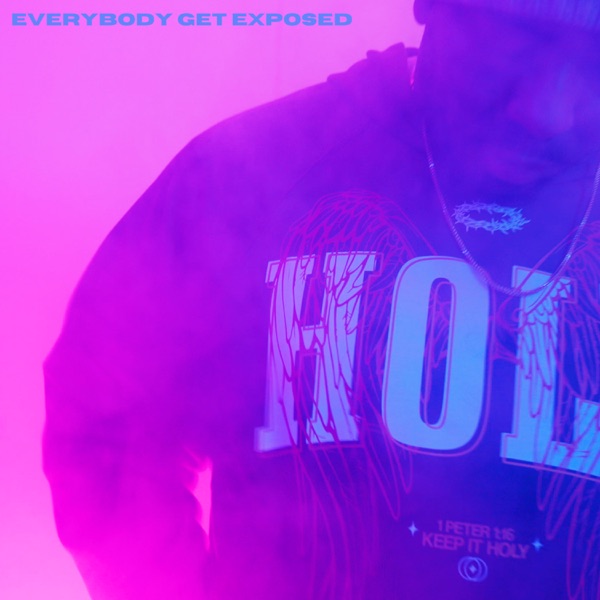 Everybody Get Exposed - Single album cover