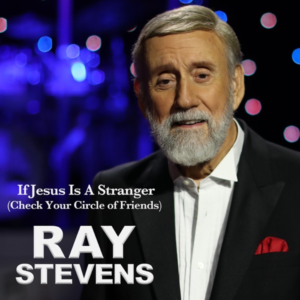 If Jesus Is a Stranger (Check Your Circle of Friends) - Single album cover