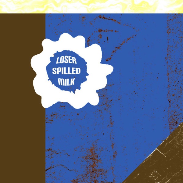 Spilled Milk - Single album cover