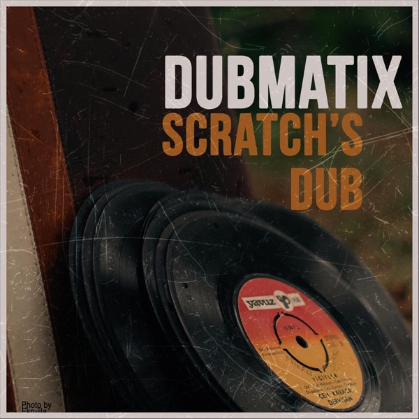 Scratch's Dub - Single album cover