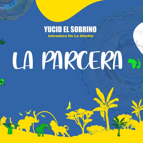 La Parcera (feat. De La Ghetto) - Single album cover