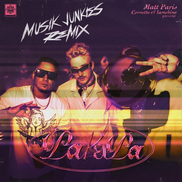 PA PA PA (Muzik Junkies Remix) [feat. Muzik Junkies] - Single album cover
