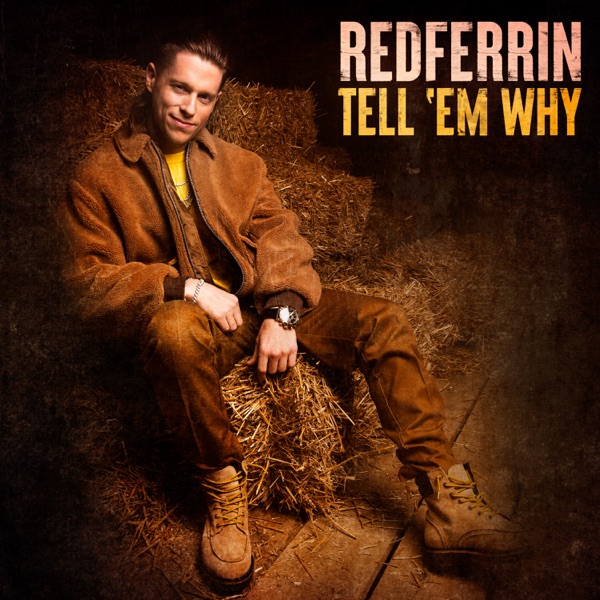 Tell 'Em Why - Single album cover