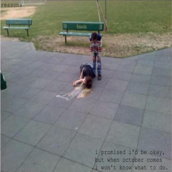 I Promised I'd Be Okay, But When October Comes I Won't Know What To Do. - EP album cover