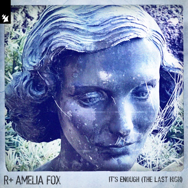 It's Enough (The Last High) [feat. Amelia Fox] - Single album cover