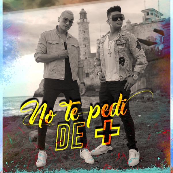 No Te Pedí Más (feat. Makano) - Single album cover
