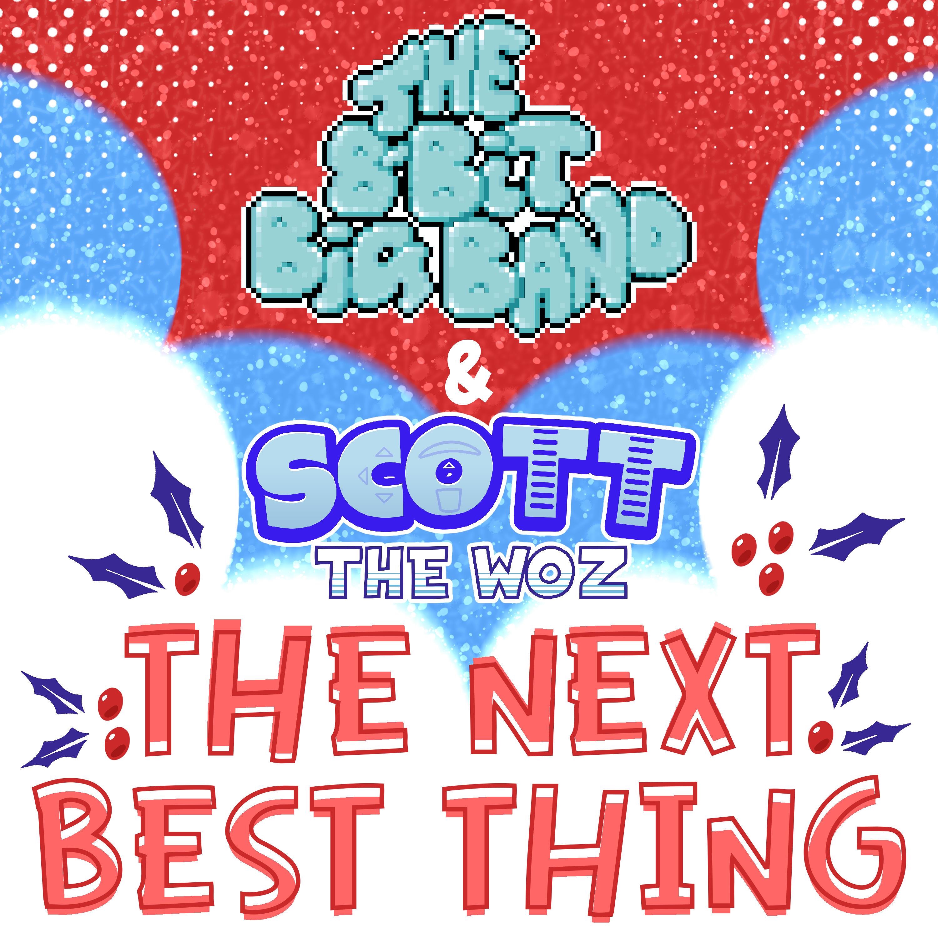 The Next Best Thing EP (feat. Scott Wozniak) album cover