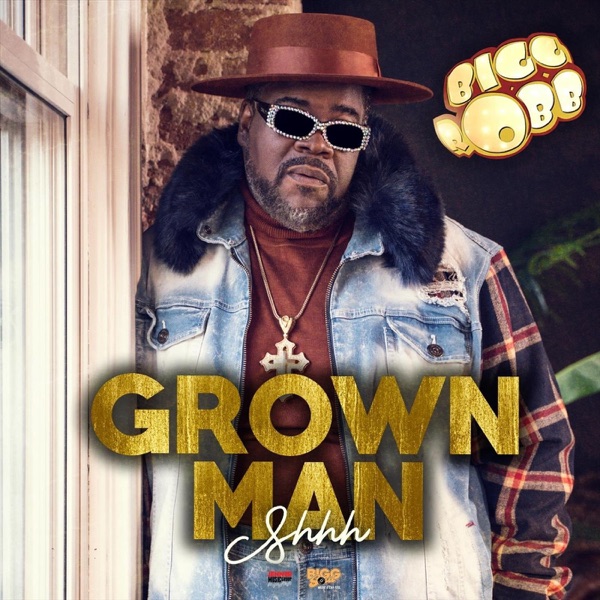 Grown Man Shhh - Single album cover