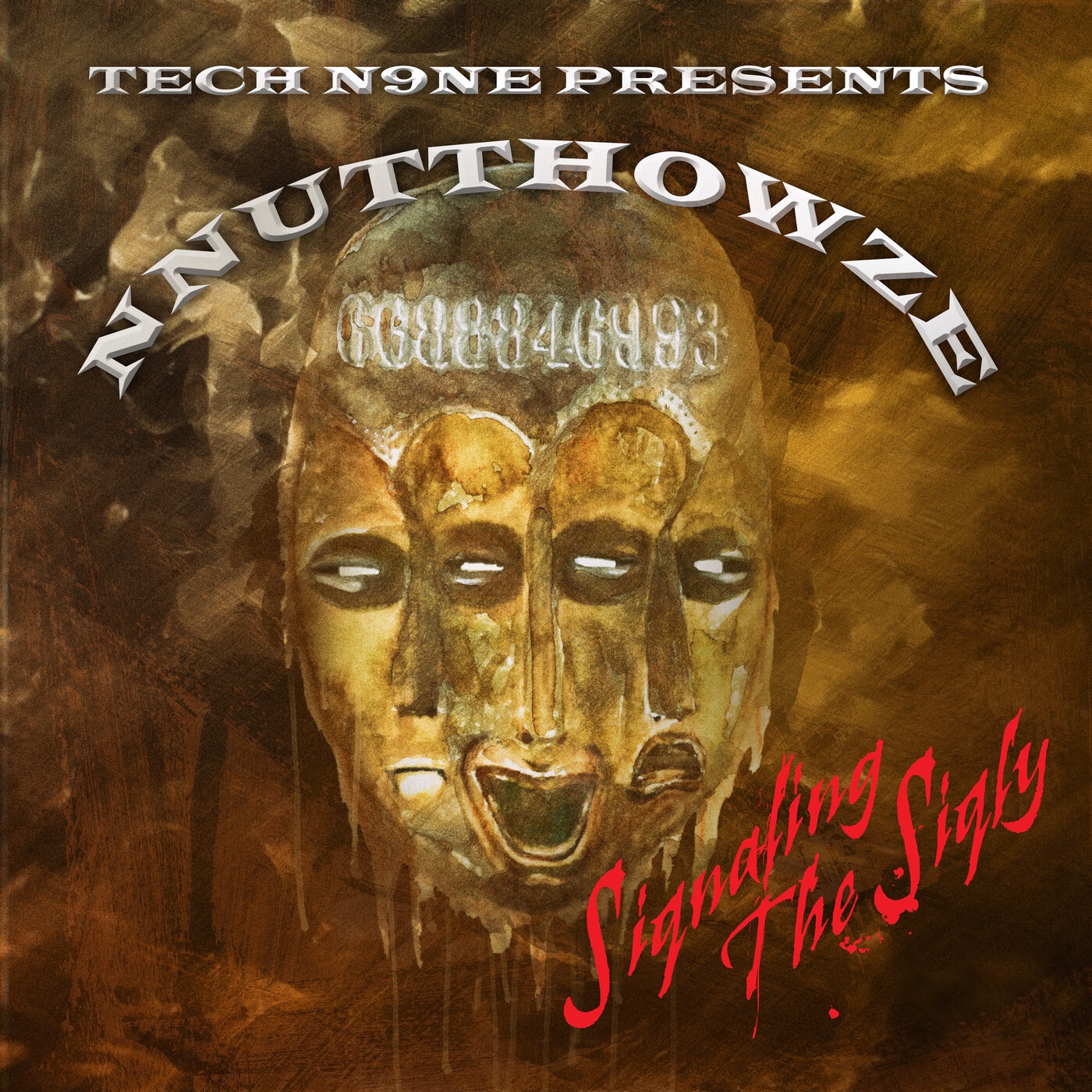 Tech N9ne Presents: NNUTTHOWZE - Siqnaling The Siqly album cover