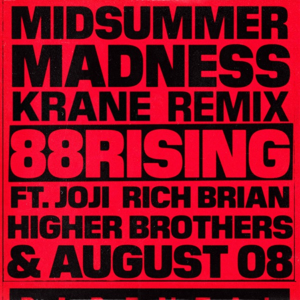 Midsummer Madness (feat. Joji, Rich Brian, Higher Brothers & AUGUST 08) [KRANE Remix] - Single album cover