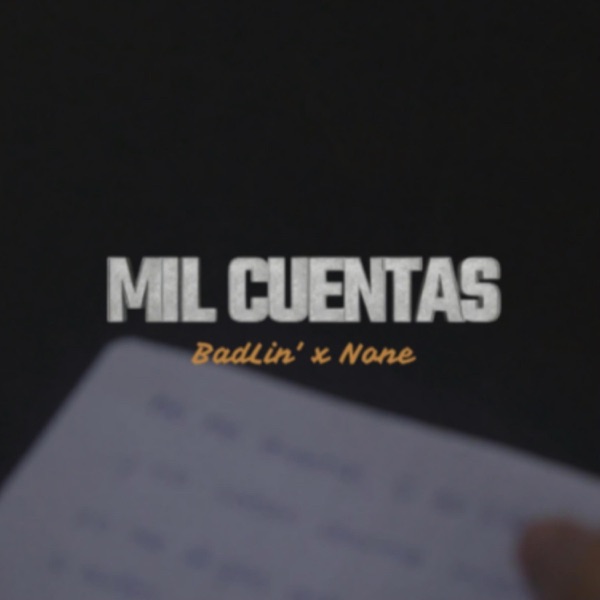 Mil Cuentas (feat. None) - Single album cover