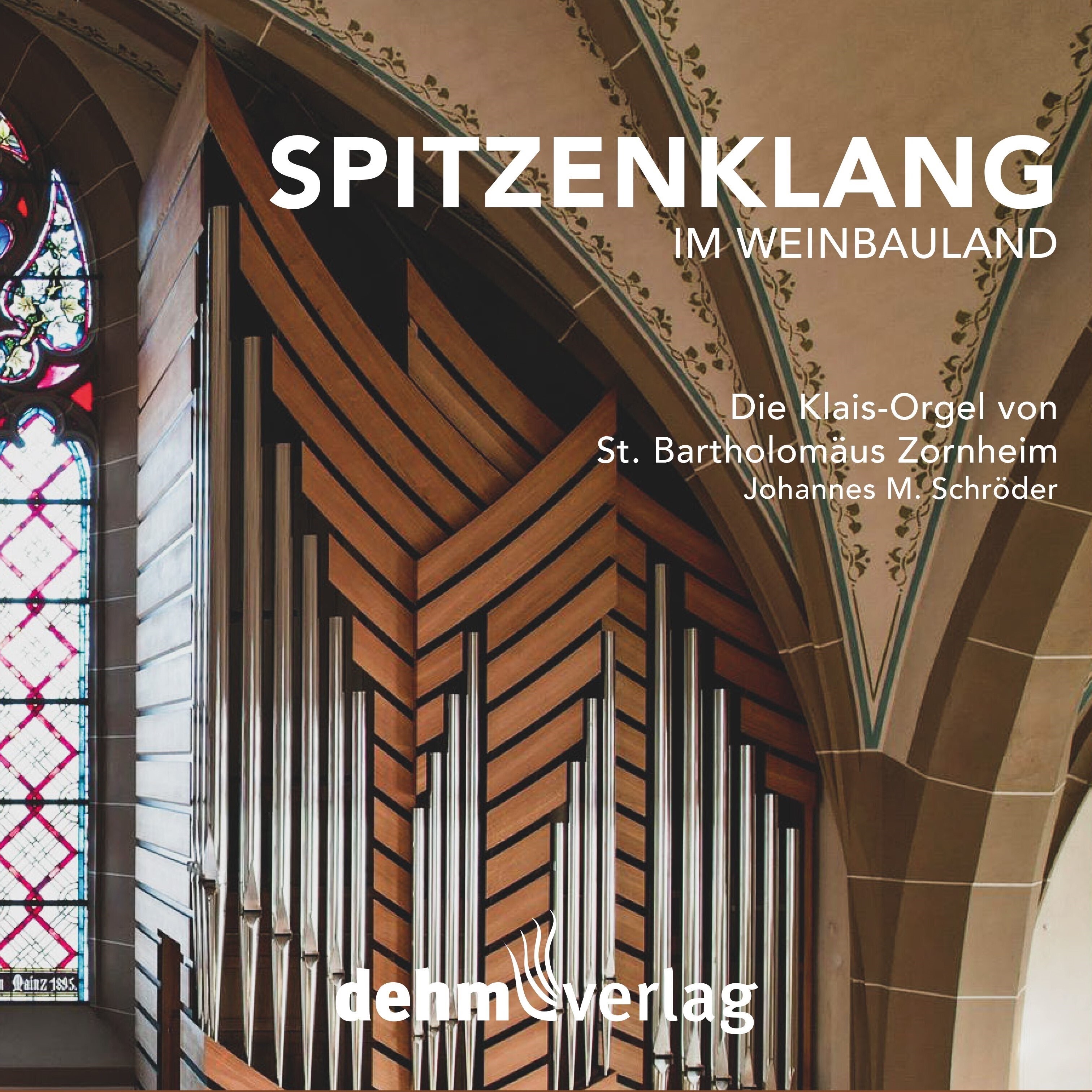 Spitzenklang im Weinbauland (Die Klais-Orgel von St. Bartholomäus Zornheim) album cover