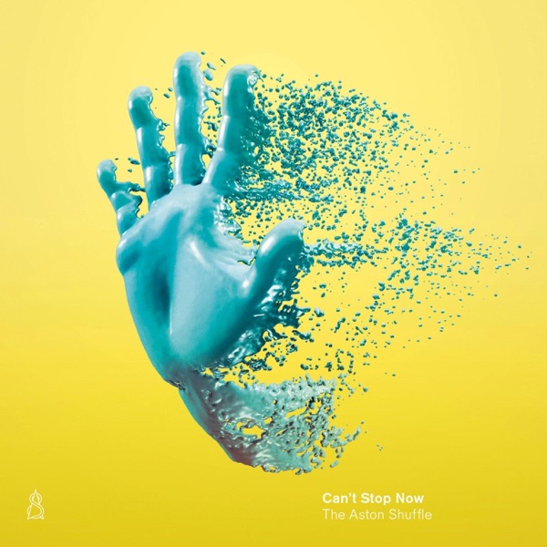 Can't Stop Now (Remixes) [feat. Kaelyn Behr] album cover