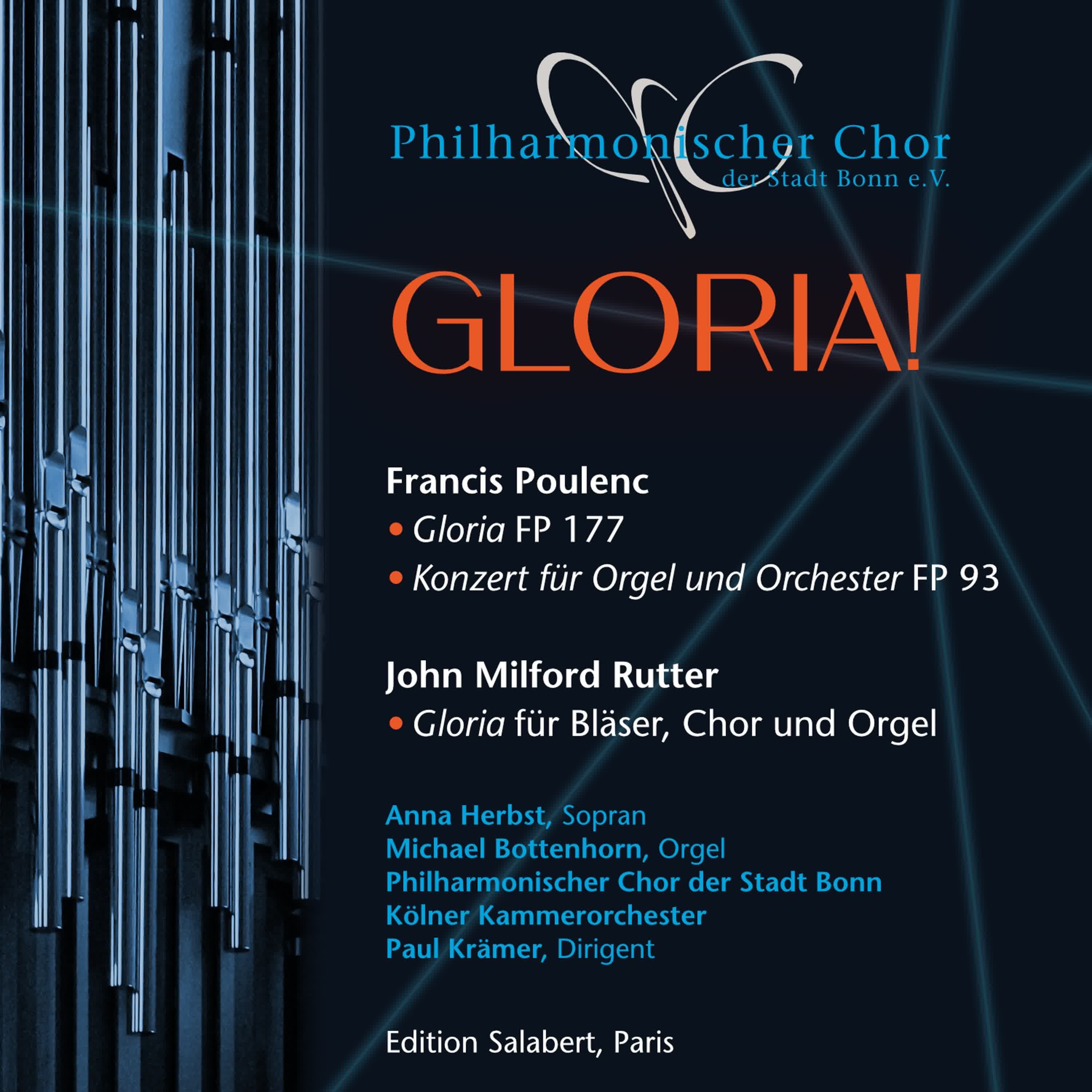 Poulenc: Gloria, FP 177, Konzert für Orgel, Streicher und Pauke, FP 93 - Rutter: Gloria album cover