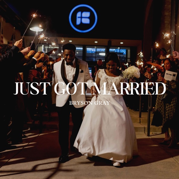 Just Got Married - Single album cover
