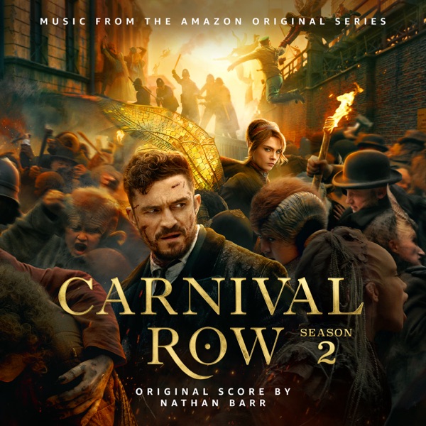 Carnival Row: Season 2 (Music from the Amazon Original Series) album cover