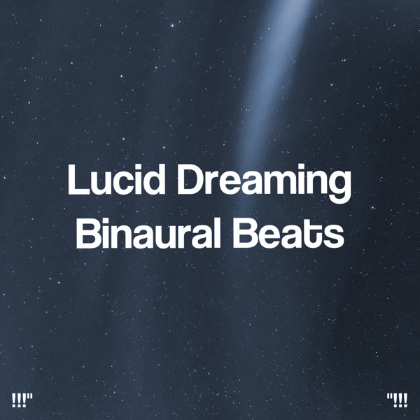 Lucid Dreaming Binaural Beats album cover